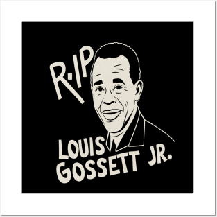Rest in peace Louis Gossett Posters and Art